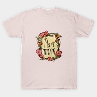 Plant mom T-Shirt